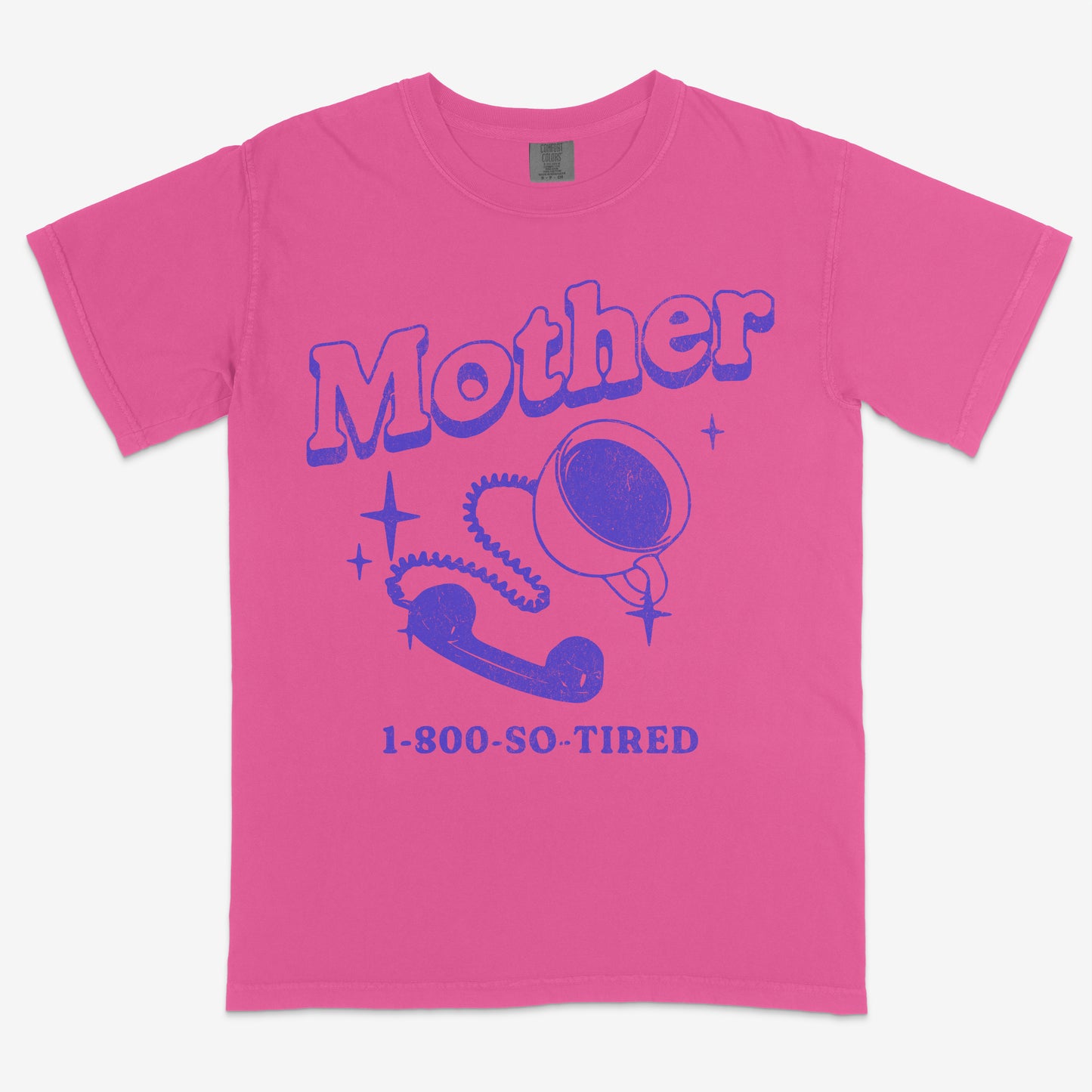 1 800 So Tired Tee