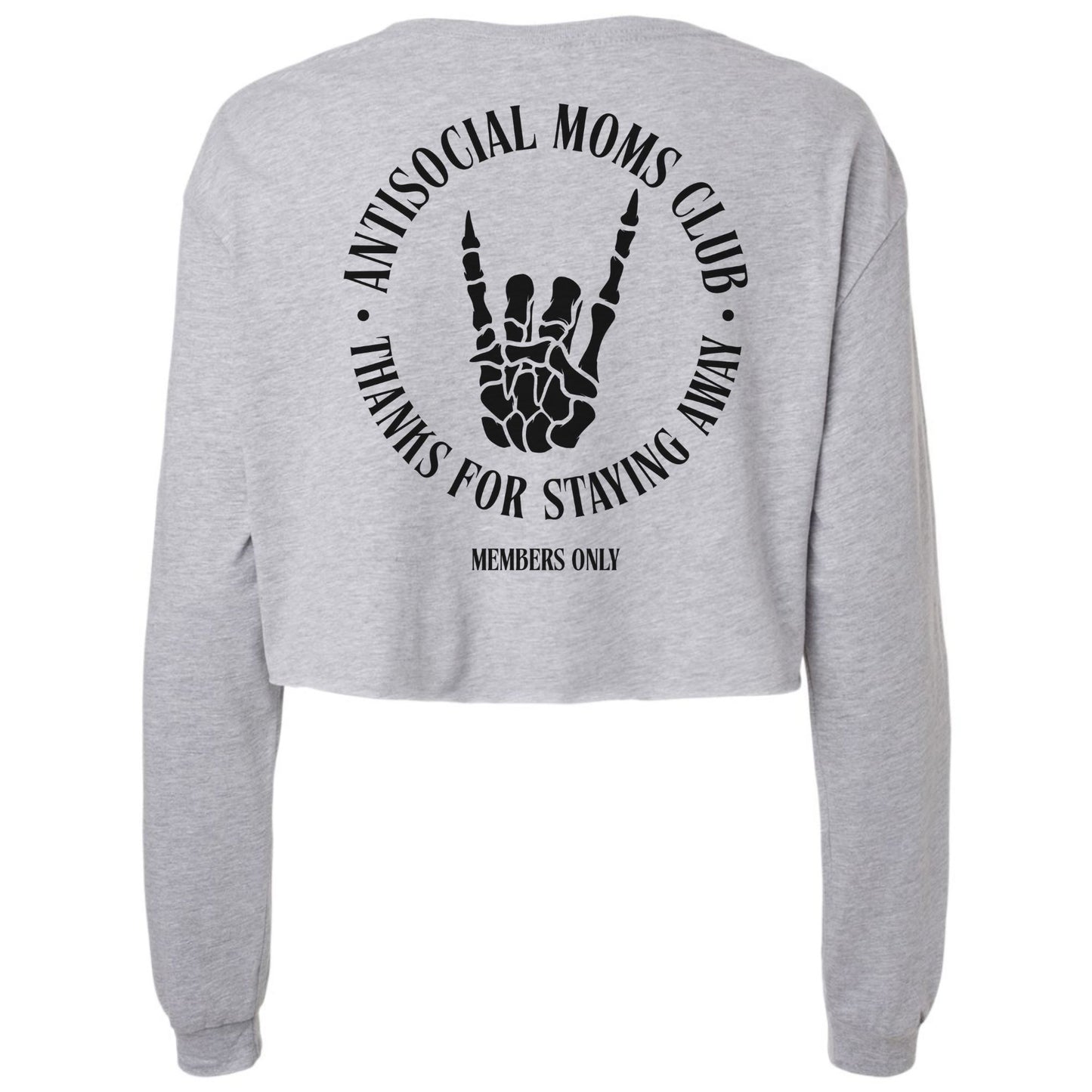 Antisocial Moms Club Long Sleeve Crop Top