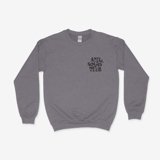 Antisocial Moms Club Sweatshirt