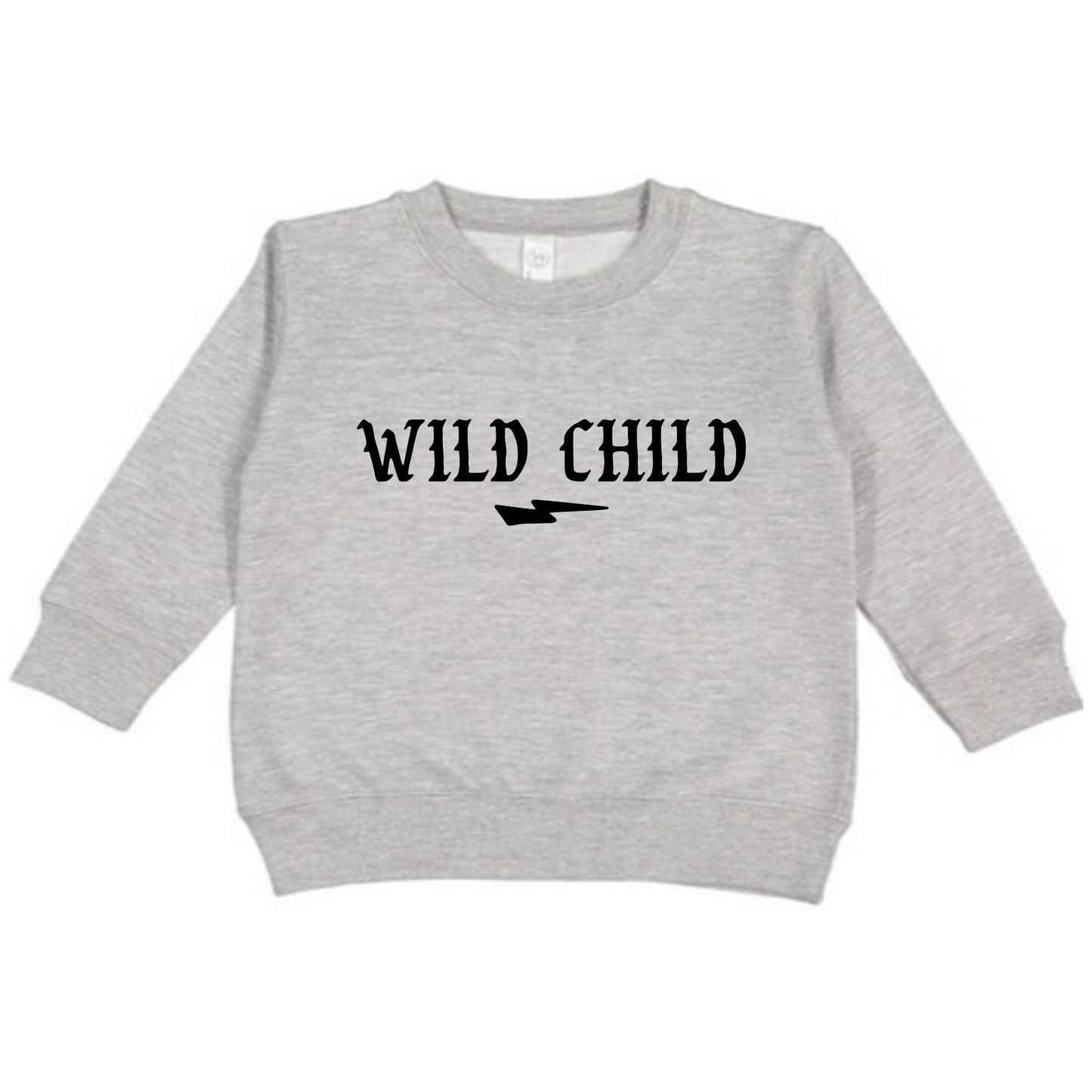 Wild Child Toddler Sweatshirt