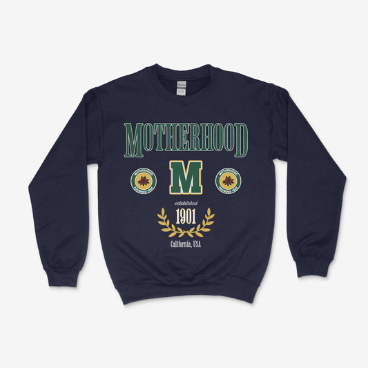Motherhood College Sweatshirt