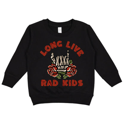 Long Live Rad Kids Sweatshirt