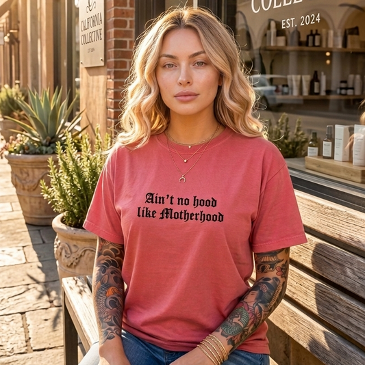 Aint No Hood Like Motherhood Embroidered Tee