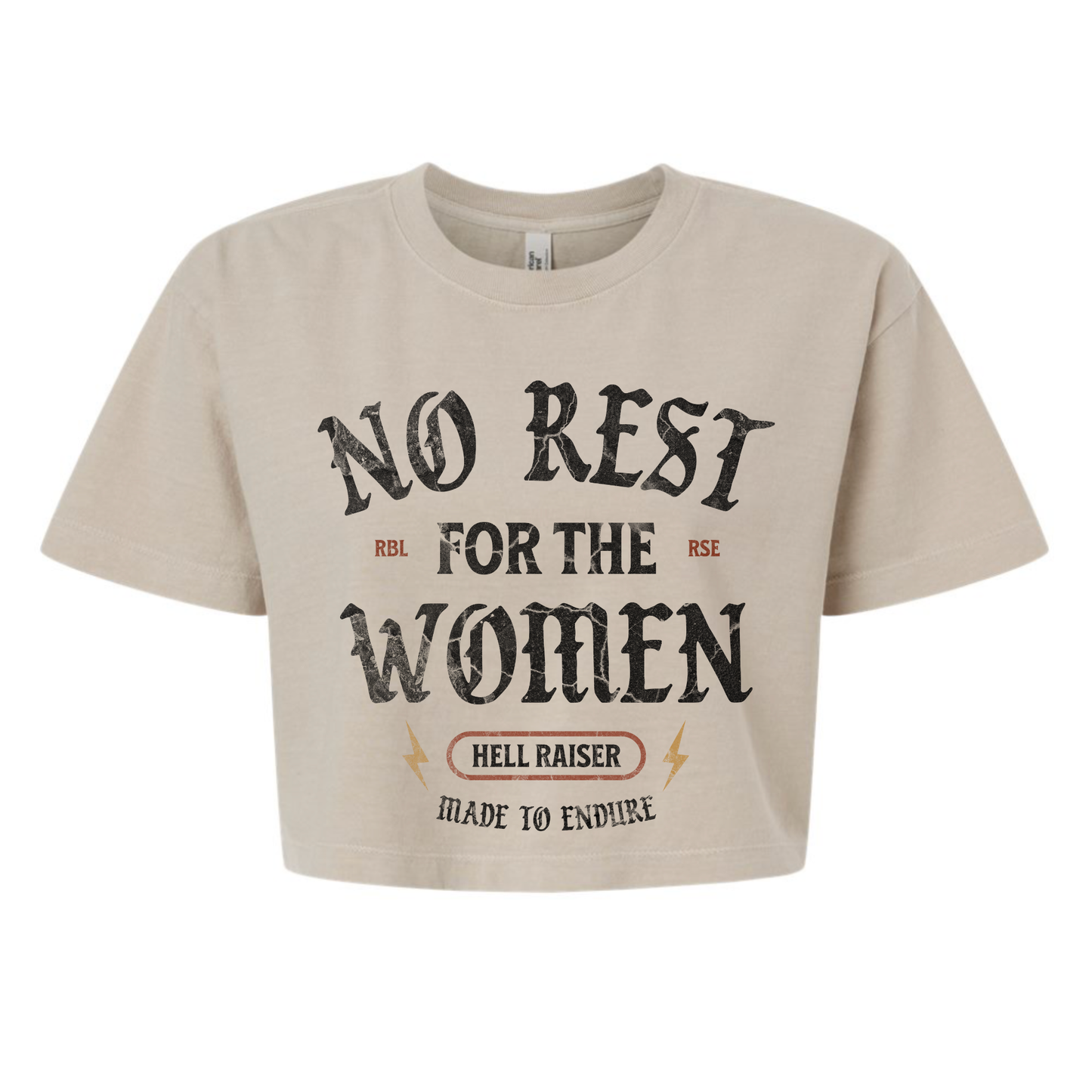 No Rest For The Women Crop Top