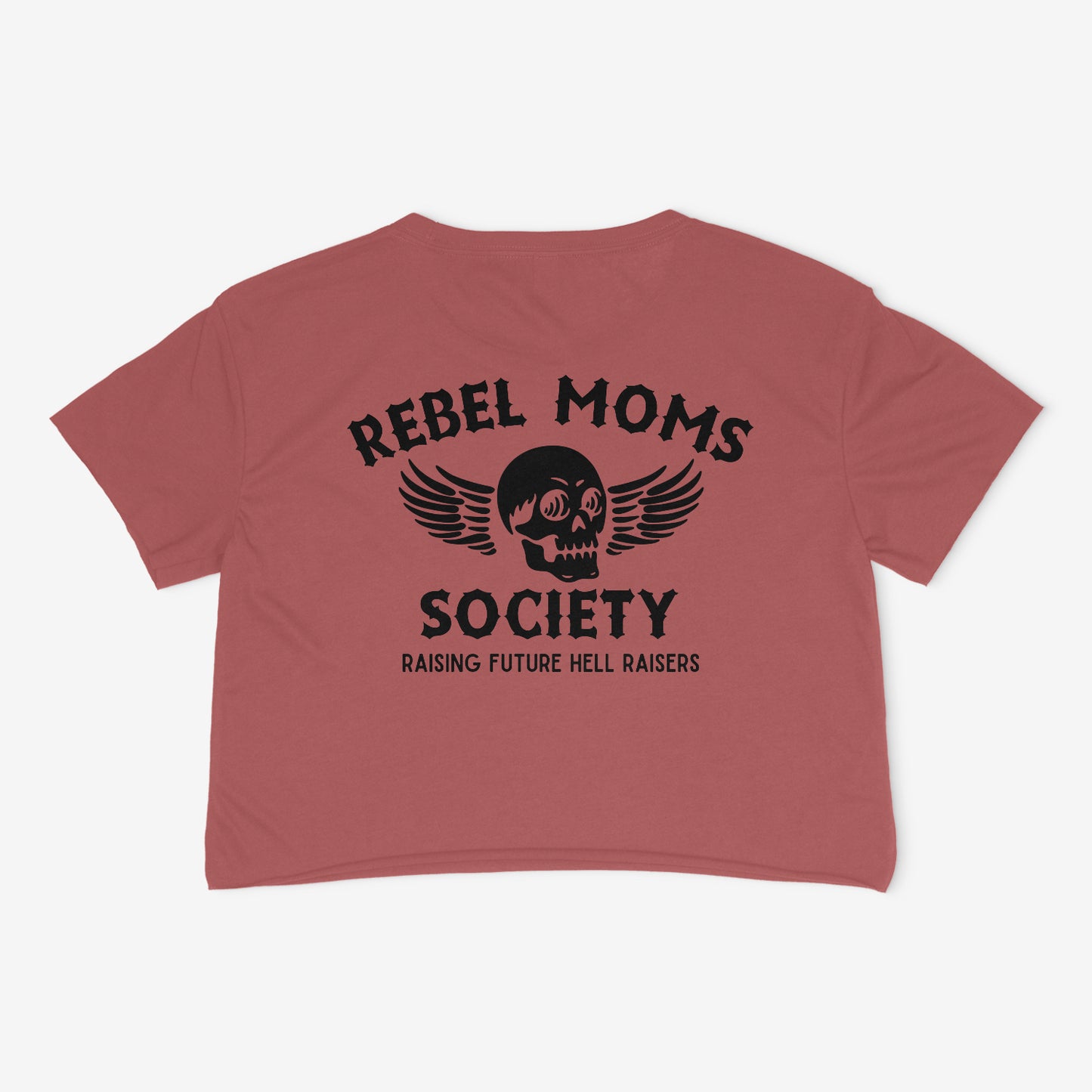 Rebel Moms Society Crop Top